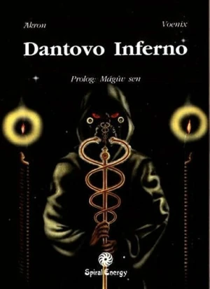 Dantovo Inferno - Akron