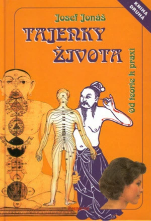 Tajenky života Kniha druhá - Josef Jonáš