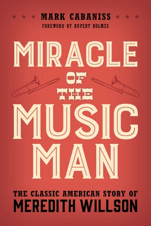 Miracle of The Music Man