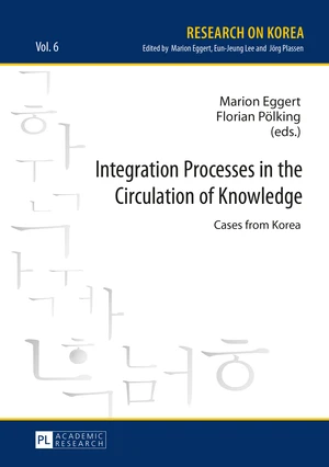 Integration Processes in the Circulation of Knowledge