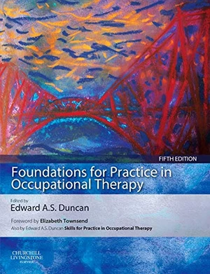 Foundations for Practice in Occupational Therapy - E-BOOK