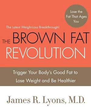 The Brown Fat Revolution