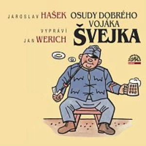 Jaroslav Hašek, Jan Werich – Hašek: Osudy dobrého vojáka Švejka CD-MP3