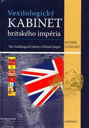 Vexilologický kabinet britského imperia - Patrik Linhart