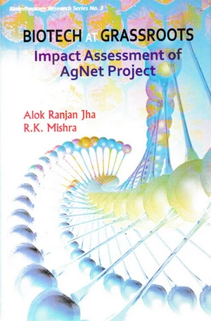 Biotech at Grassroots Impact Assessment of Agnet Project
