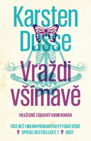 Vraždi všímavě - Karsten Dusse - e-kniha
