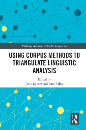 Using Corpus Methods to Triangulate Linguistic Analysis