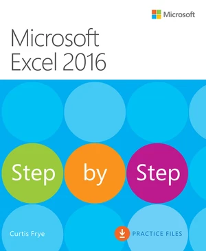 Microsoft Excel 2016 Step by Step