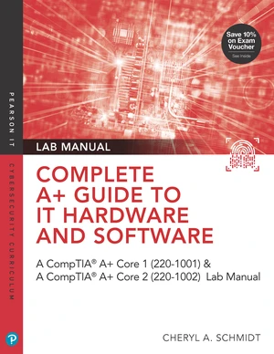 Complete A+ Guide to IT Hardware and Software Lab Manual