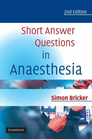 Short Answer Questions in Anaesthesia