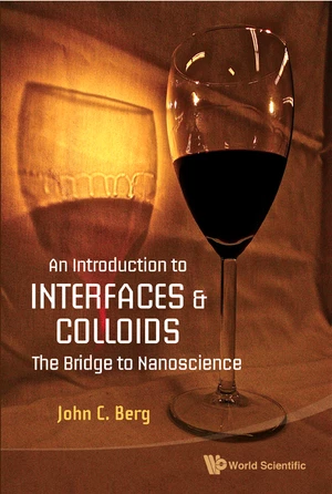 Introduction To Interfaces And Colloids, An