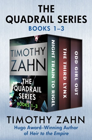 The Quadrail Series Books 1â3