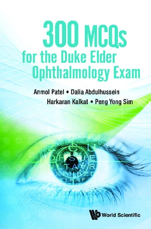300 Mcqs For The Duke Elder Ophthalmology Exam