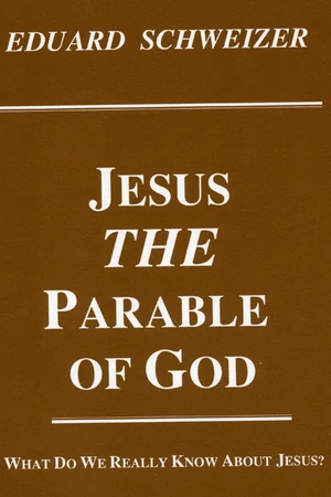 Jesus, the Parable of God