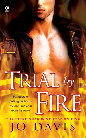 Trial By Fire