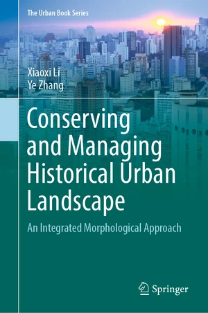 Conserving and Managing Historical Urban Landscape