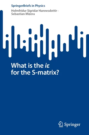 What is the iÎµ for the S-matrix?
