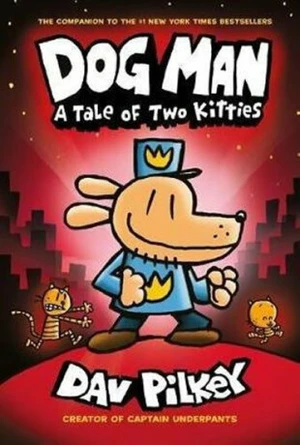 A Tale of Two Kitties (Defekt) - Dav Pilkey