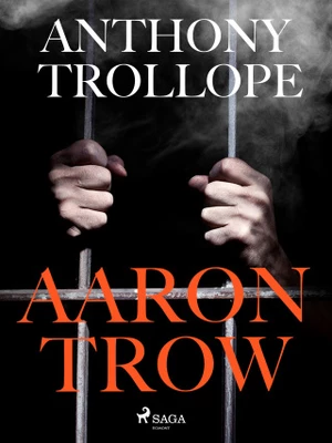Aaron Trow - Trollope Anthony - e-kniha