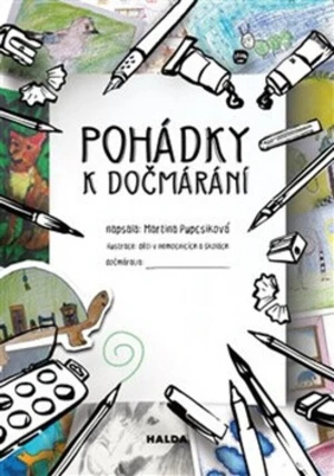 Pohádky k dočmárání - Martina Pupcsiková