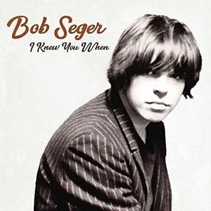 Bob Seger - I Knew You When (LP) Disco de vinilo
