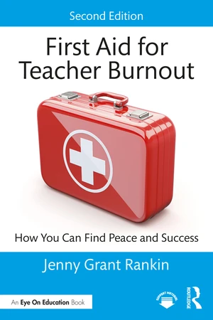 First Aid for Teacher Burnout