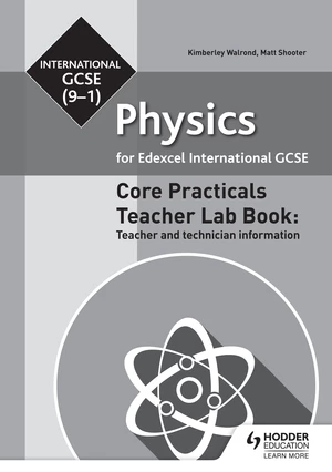 Edexcel International GCSE (9-1) Physics Teacher Lab Book