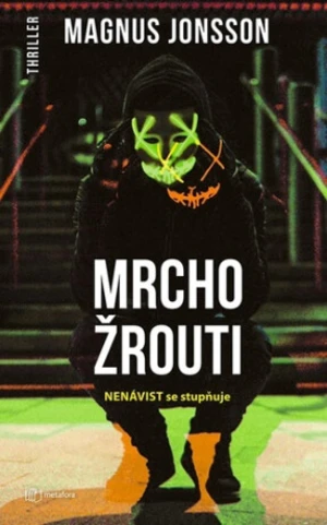 Mrchožrouti - Magnus Jonsson