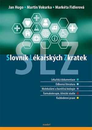 Slovník lékařských zkratek - Martin Vokurka, Jan Hugo, Fidlerová Markéta