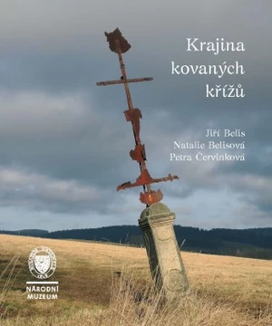 Krajina kovaných křížů - Petra Červinková, Natálie Belisová, Jiří Belis - e-kniha