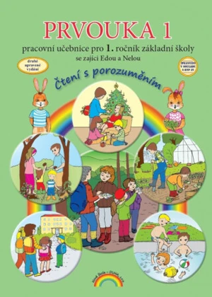 Prvouka 1 – pracovní učebnice pro 1. ročník ZŠ, Čtení s porozuměním - Eva Julínková, Zdislava Nováková
