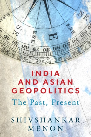 India and Asian Geopolitics