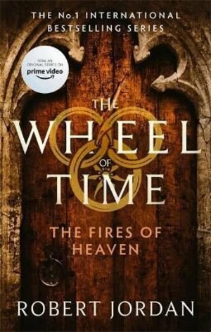 The Fires Of Heaven : Book 5 of the Wheel of Time - Robert Jordan