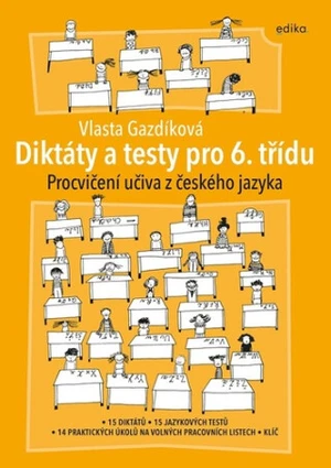 Diktáty a testy pro 6. třídu - Vlasta Gazdíková