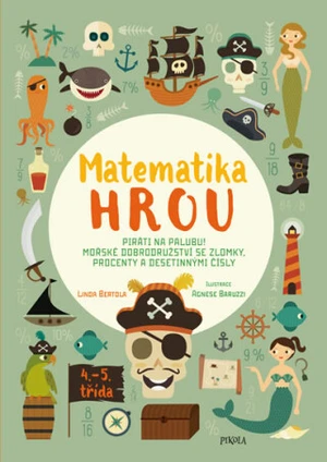 Matematika hrou 4.–5. třída - Linda Bertola