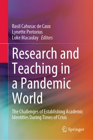 Research and Teaching in a Pandemic World