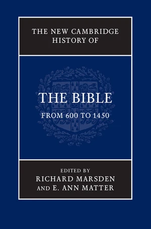 The New Cambridge History of the Bible