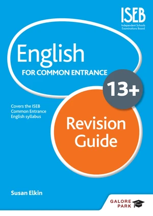 English for Common Entrance at 13+ Revision Guide