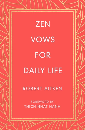 Zen Vows for Daily Life