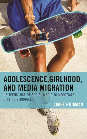 Adolescence, Girlhood, and Media Migration