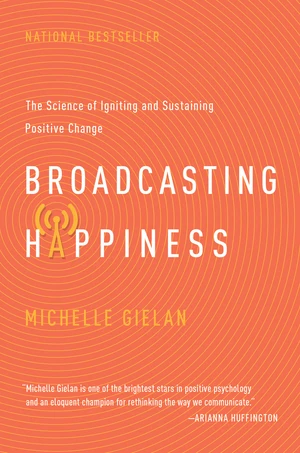 Broadcasting Happinesss