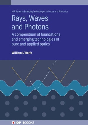 Rays, Waves and Photons