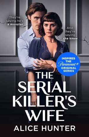 The Serial Killerâs Wife