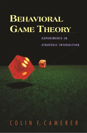 Behavioral Game Theory