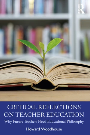 Critical Reflections on Teacher Education