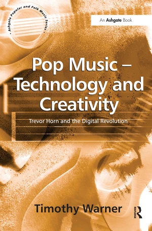 Pop Music - Technology and Creativity