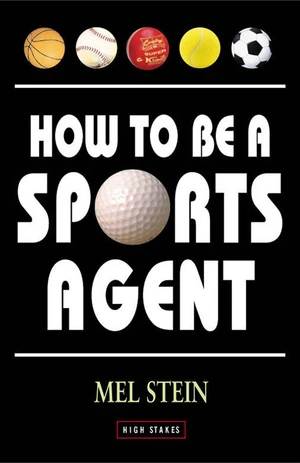 How to Be a Sports Agent