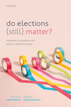 Do Elections (Still) Matter?