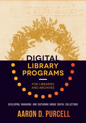 Digital Library Programs for Libraries and Archives