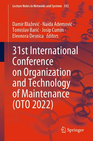 31st International Conference on Organization and Technology of Maintenance (OTO 2022)